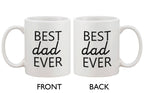 Father's Day Mug for Dad - Best Dad Ever. Father's