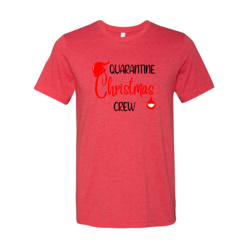 Quarantine Christmas Crew Shirt