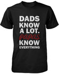 Papas Know Everything Funny Grandfather T-shirt