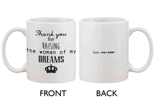 Coffee Mug for Dad - Thank You For Raising The