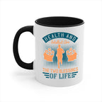 Health and intellect are the two blessings of life Style 36#-