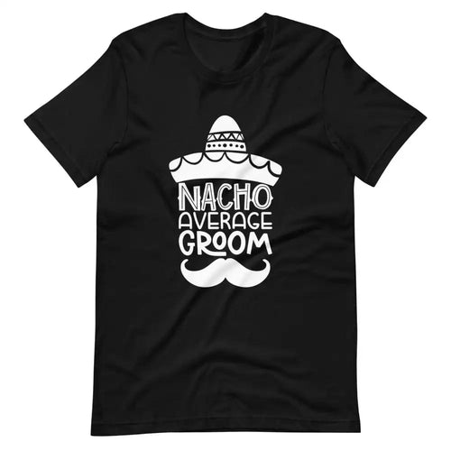 Nacho average  Engage Couples Tee