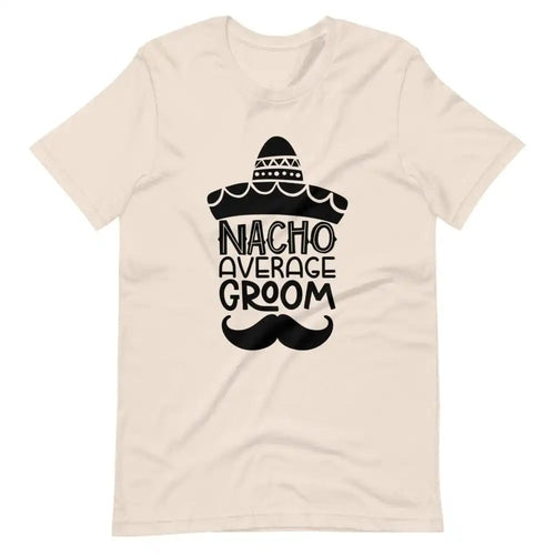Nacho average  Engage Couples Tee